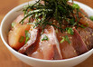 彼が褒めた琉球丼