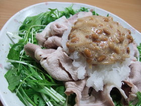 豚しゃぶ☆納豆おろしなめたけ