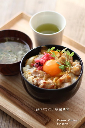 炒めてこってり♡親子丼